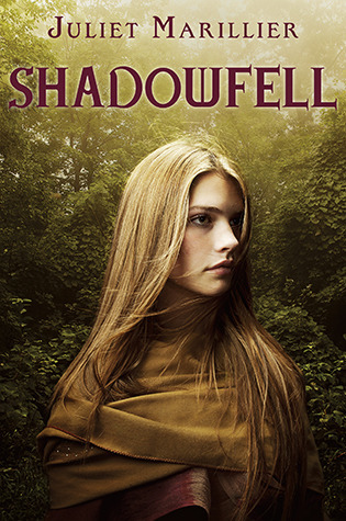 Shadowfell by Juliet Marillier