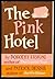 The Pink Hotel