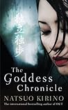 The Goddess Chronicle by Natsuo Kirino