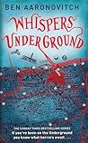 Whispers Under Ground by Ben Aaronovitch