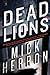 Dead Lions (Slough House, #2)