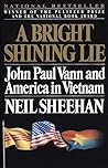 A Bright Shining Lie by Neil Sheehan