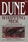 Whipping Mek by Brian Herbert