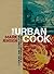 Urban Cook: Cooking and Eat...