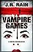 Vampire Games (Vampire for Hire #6)