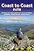 Coast to Coast Path: British Walking Guide With 109 Large-Scale Walking Maps, Places To Stay, Places To Eat