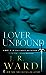 Lover Unbound (Black Dagger Brotherhood, #5)