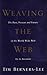 Weaving the web: The Past, Present and Future of the World Wide Web by its Inventor