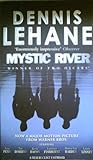 Mystic River by Dennis Lehane