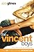 The Vincent Boys (The Vincent Boys, #1)