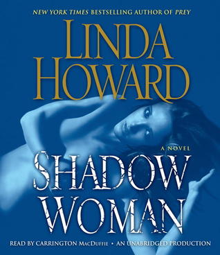 Shadow Woman by Linda Howard