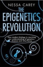 The Epigenetics Revolution