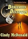 Dangerous Deception by Cindy McDonald