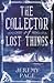 The Collector of Lost Things