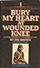 Bury My Heart at Wounded Knee: An Indian History of the American West