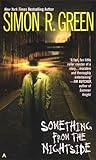 Something from the Nightside by Simon R. Green