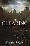 The Clearing by Thomas Rydder