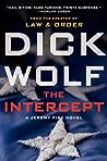 The Intercept by Dick Wolf