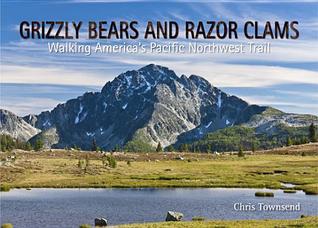 Grizzly Bears and Razor Clams by Chris Townsend