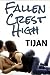 Fallen Crest High (Fallen Crest High, #1) by Tijan