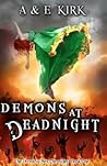 Demons at Deadnight by A.  Kirk