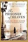 The Prisoner of Heaven by Carlos Ruiz Zafón