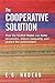 The Cooperative Solution: H...