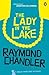 The Lady in the Lake (Philip Marlowe, #4)