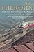 The Old Patagonian Express by Paul Theroux