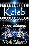 Kaleb by Nicole Edwards