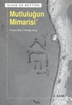 Mutluluğun Mimarisi by Alain de Botton