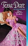 Any Duchess Will Do by Tessa Dare