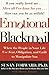 Emotional Blackmail by Susan Forward