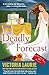 Deadly Forecast (Psychic Eye Mystery, #11)