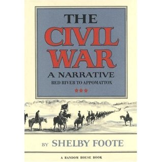 The Civil War by Shelby Foote