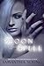 Moon Spell (The Tale of Lun...