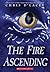 The Fire Ascending (The Last Dragon Chronicles, #7)