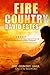 Fire Country (The Country S...