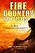 Fire Country (The Country Saga, #1)