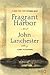 Fragrant Harbor by John Lanchester