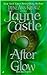 After Glow by Jayne Castle