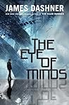 The Eye of Minds by James Dashner