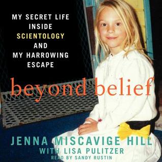 Beyond Belief by Jenna Miscavige Hill