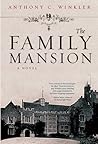 The Family Mansion by Anthony C. Winkler