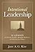 Intentional Leadership: 12 ...