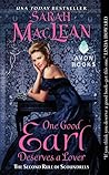 One Good Earl Deserves a Lover by Sarah MacLean