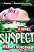 Suspect (Joseph O'Loughlin, #1) by Michael Robotham