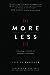 More or Less by Jeff Shinabarger