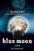 Blue Moon (The Immortals, #2)