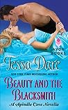 Beauty and the Blacksmith by Tessa Dare